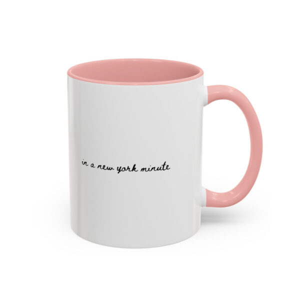 In a New York Minute Pink Mug